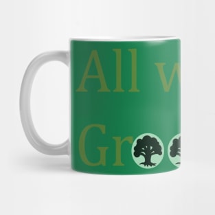 All will be Green Mug